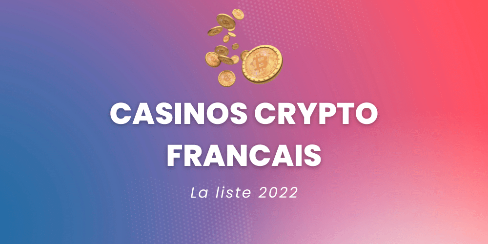 casinos-crypto-france